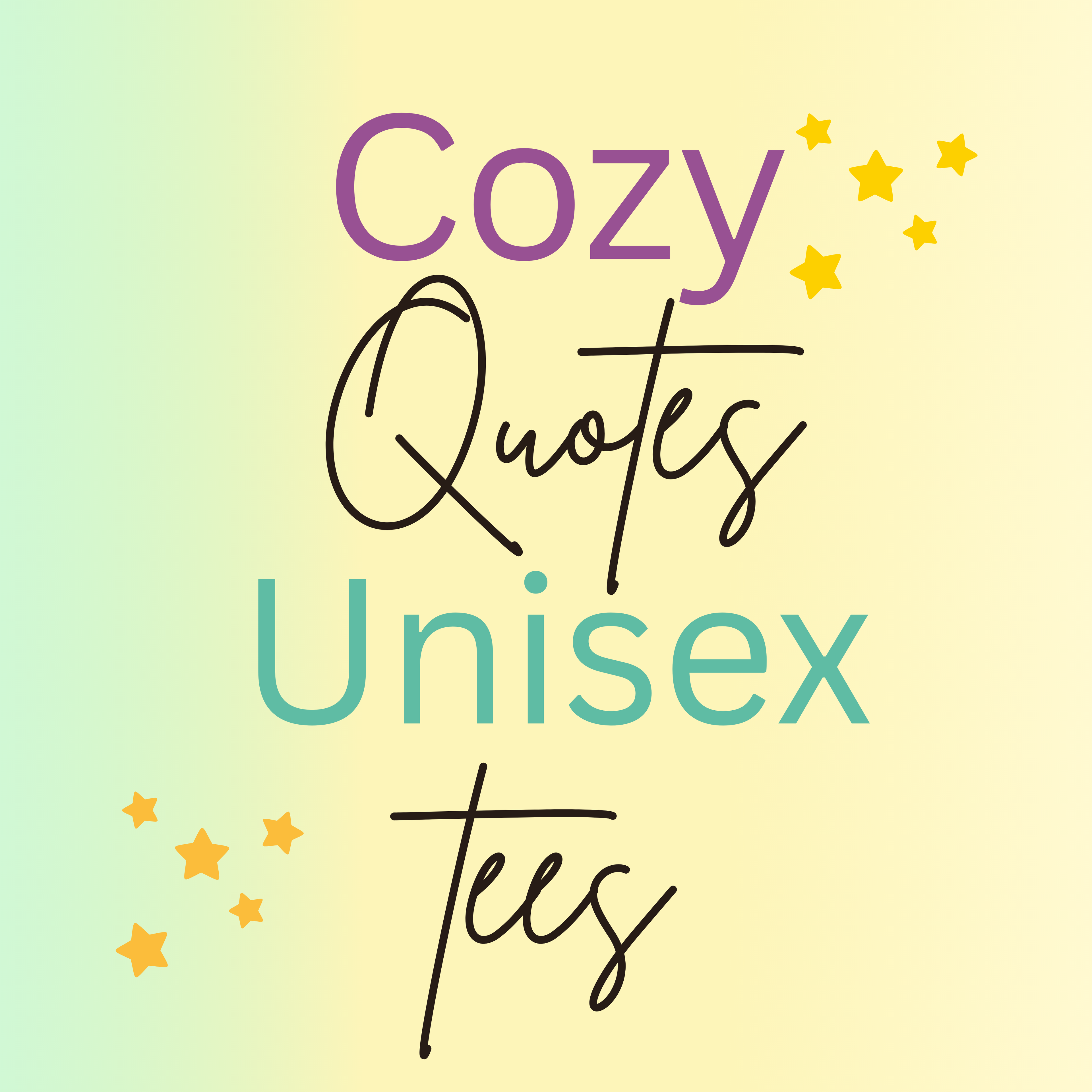 Inspirational Quotes Unisex Tees